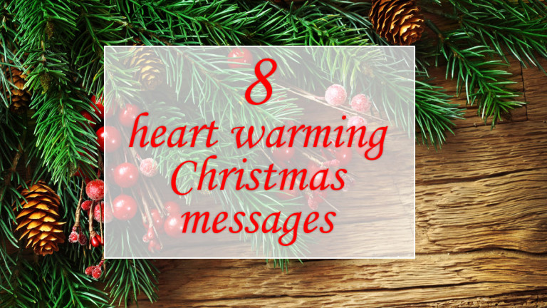 Heart warming Christmas messages